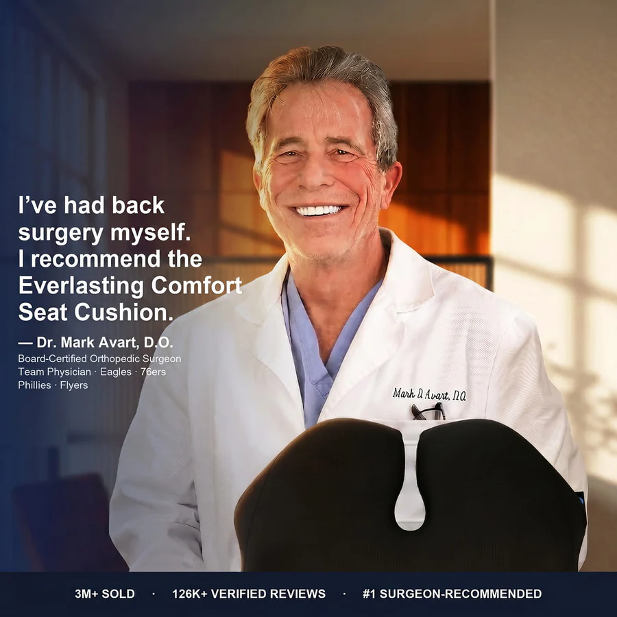 Doctor recommending Everlasting Comfort Seat Cushion